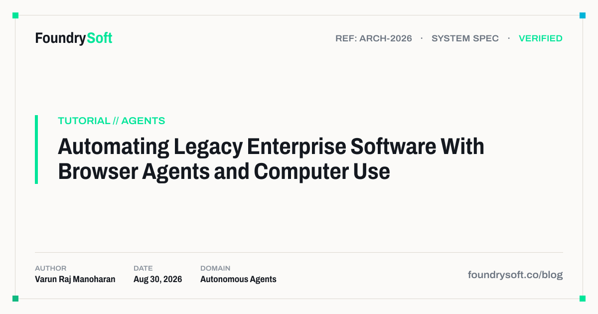Automating Legacy Enterprise Software With Browser Agents and Computer Use
