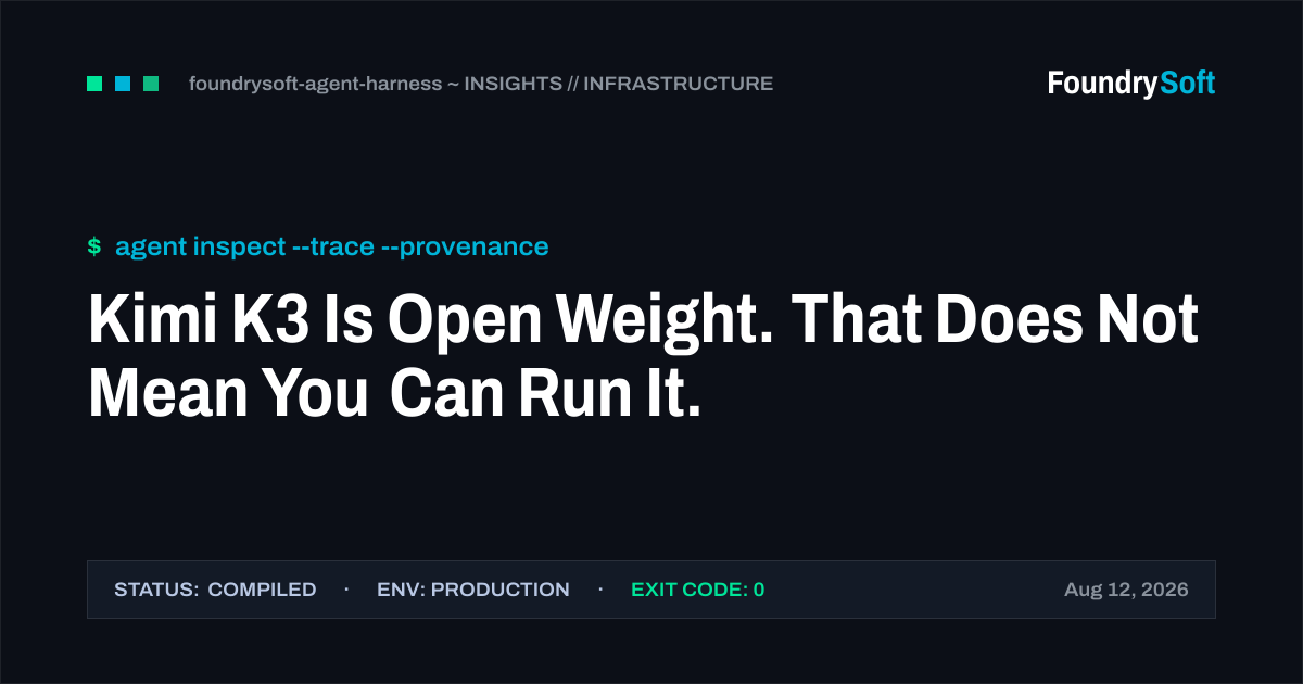 Kimi K3 Is Open Weight. That Does Not Mean You Can Run It.