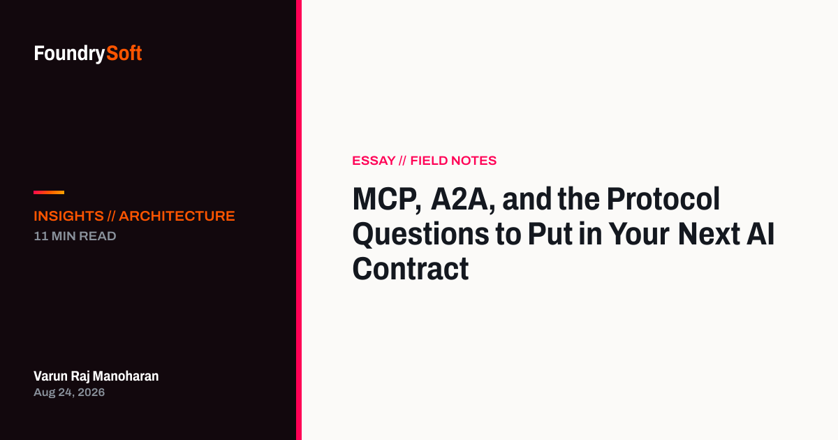 MCP, A2A, and the Protocol Questions to Put in Your Next AI Contract