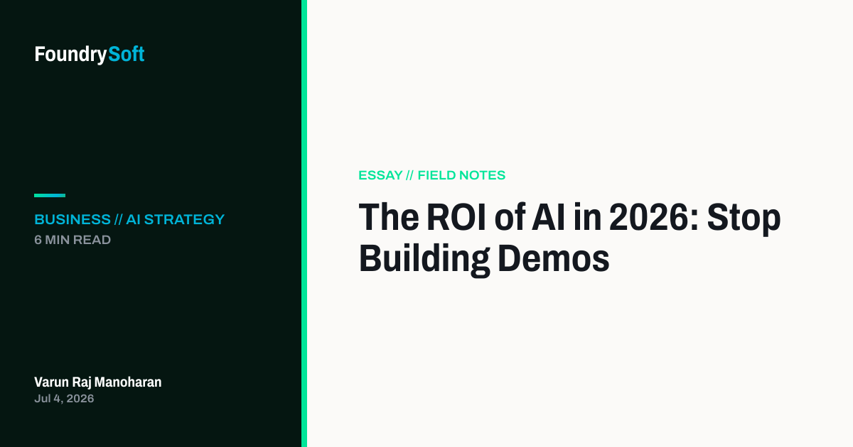 The ROI of AI in 2026: Stop Building Demos